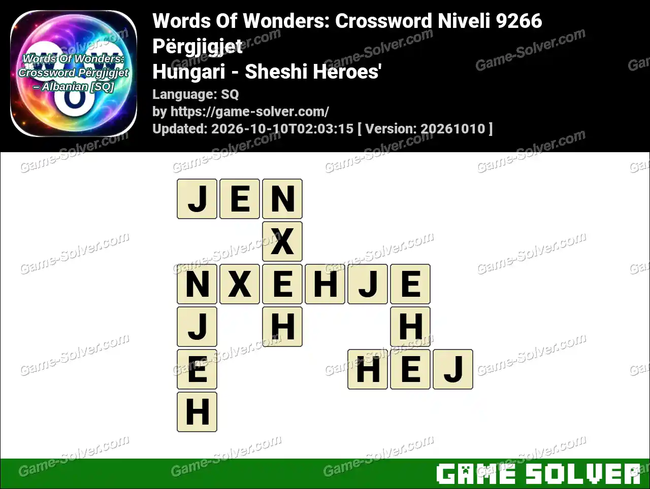 Words Of Wonders: Crossword Niveli 9266 Përgjigjet – Hungari – Sheshi Heroes’